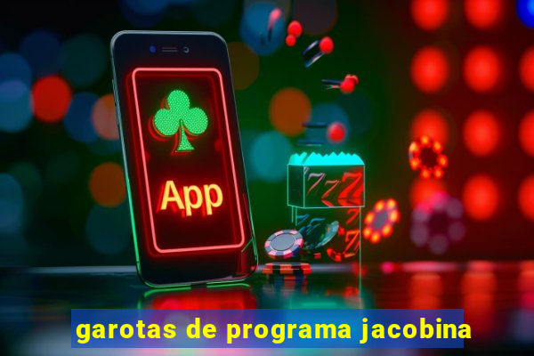 garotas de programa jacobina